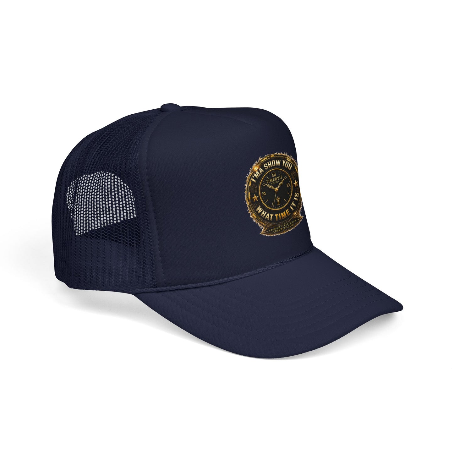 Trucker Hat — 'What Time Is It? I'ma Show You' Vintage Clock Patch